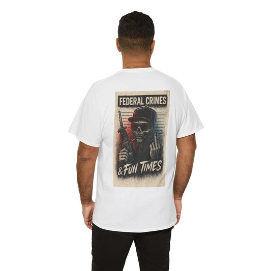 Federal Crimes & Fun Times